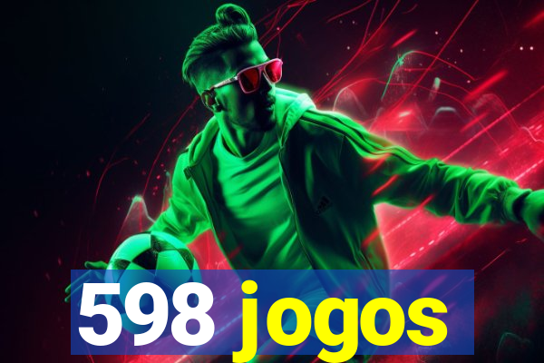 598 jogos